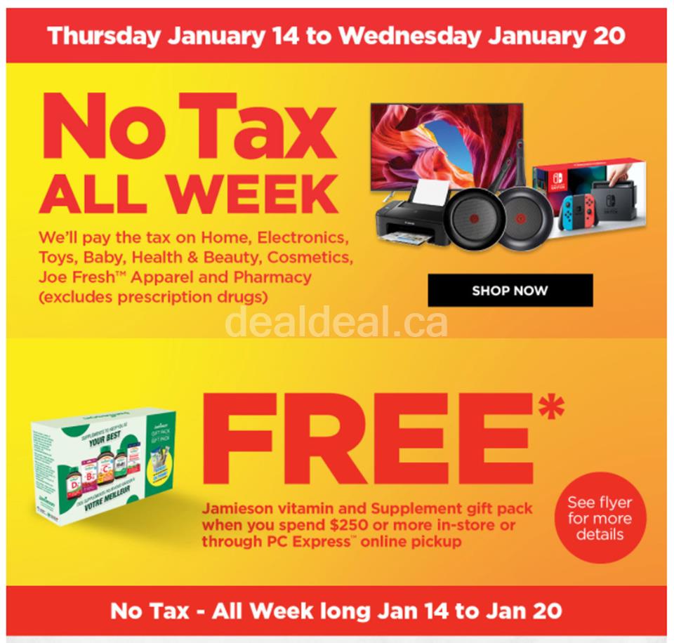 No TAX All Week at Real Canadian Superstore