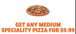 Get any medium speciality pizza for $9.99 at Little Caesars 