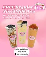 Get a FREE regular sized milk tea with the purchase of a large milk tea at Dream Bubble Tea 