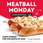 Get a medium Meatball Sub for $8 when ordering online or through the Firehouse Subs App