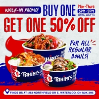 Buy One Get One 50% off All Regular Bowls at Tahini's Northfield location