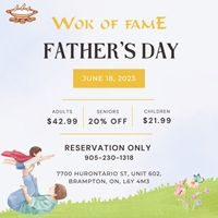 Celebrate Father's Day at Wok of Fame