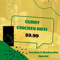 Enjoy Curry Chicken Roti for $9.99 on select days!