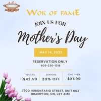 Join us for Mother's Day at Wok of Fame
