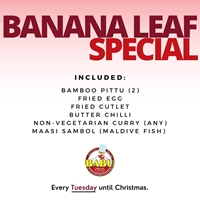 Banana Leaf Special for $13.95 on Tuesdays 