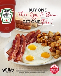 Order a Three Eggs & Bacon meal and get a second one for FREE