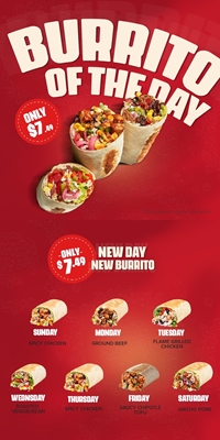 Burrito of the day deal for only $7.49