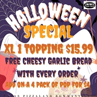 Enjoy a FREE GARLIC BREAD WITH CHEESE, with every X-Large 1 Topping for $15.99