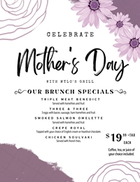 Mother's Day brunch Specials at Mylo's Grill
