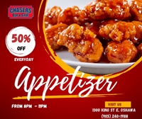 50% Off Appetizers from 8pm to 11pm at Chasers Bar and Grill!