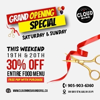 GRAND OPENING ALL DAY Deal - 30% off any items from our food menu & get a free pop.