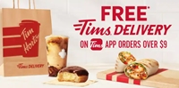 Get free delivery on Tims app orders over $9