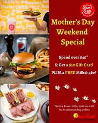 Mother's Day Weekend Special at Sam's Grill