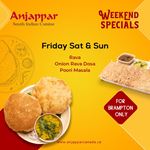 Anjappar Canada Weekend Specials