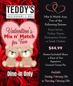 Valentine's Mix n' Match for two at Teddy's Restaurant & Deli