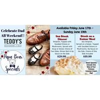 Father's day Specials at Teddy's Restaurant & Deli