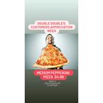 Customer Appreciation Week at Double Double Pizza & Chicken - Kingston Rd