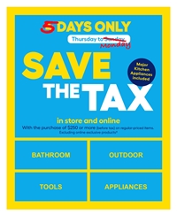 Extended - Save on Taxes at Lowe's Canada - 5 Days Only
