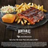 Get your FREE pork back rib taster plate on a minimum spend of $40 only on DoorDash at Montana's