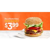 Get a Teen Burger for just $3.99 at A&W