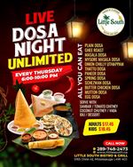 Unlimited Dosa Night on every Thursday at Little South