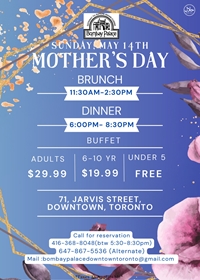Mother's Day Buffet at Bombay Palace Toronto